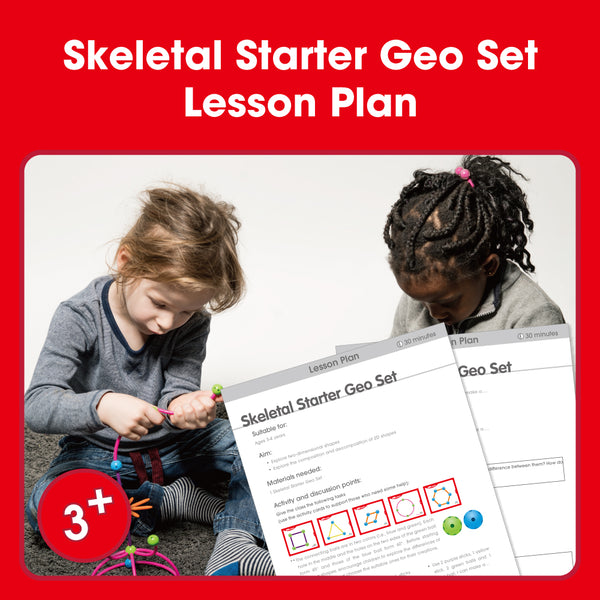 Edx Education Skeletal Starter Geo Set Lesson Plan: 3-4 year olds